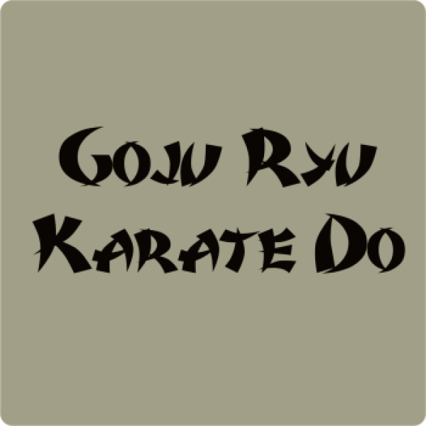 Goju Ryu Karate-Do Schriftzug